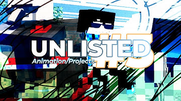 Unlisted Animations #3 | FachrySkuy