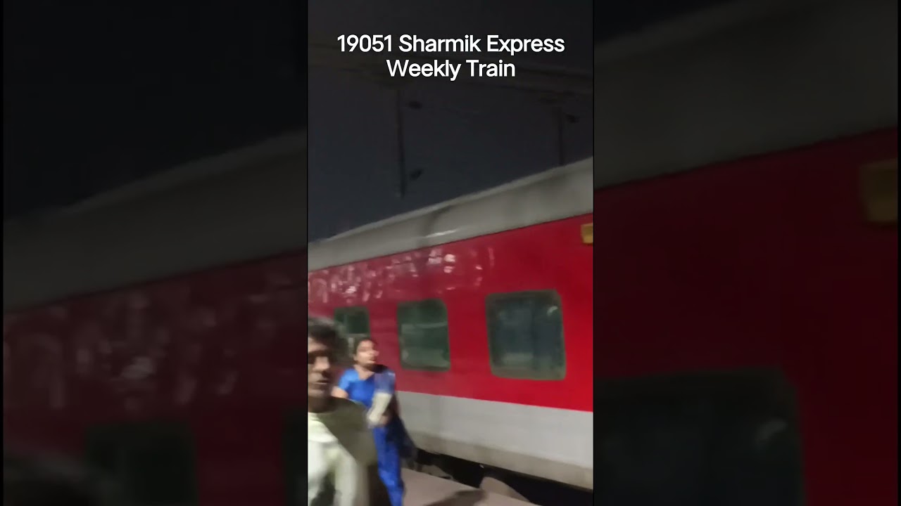 19051 Sharmik ExpressWeekly Train