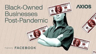 A conversation on post-pandemic recovery for Black-businesses