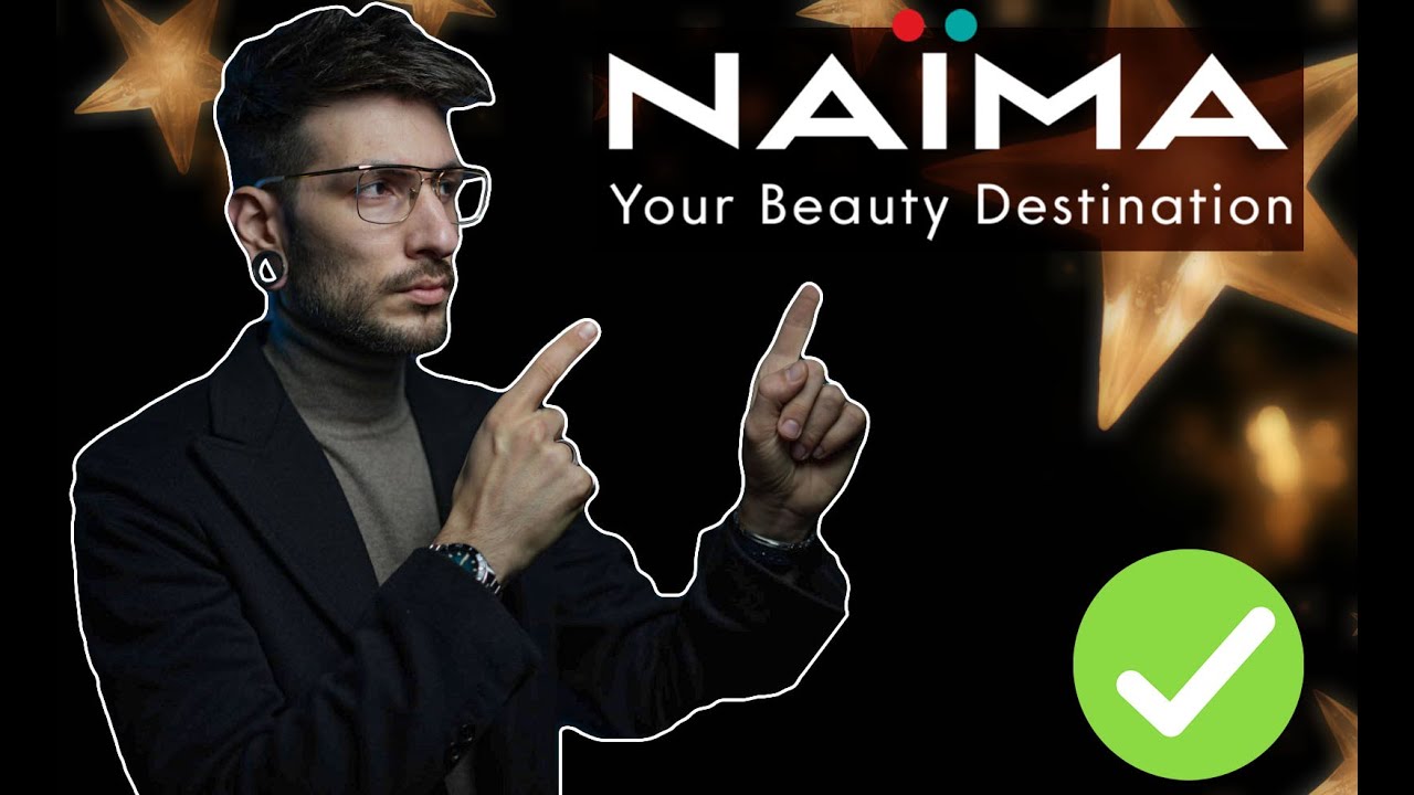 Sono stato per la prima volta da NAIMA, questo è ciò che è successo!