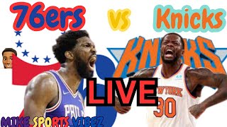 76ers VS Knicks (LIVE) Play-By-Play! Lets go Sixers!