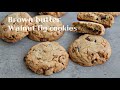 Sub) 버터 풍미 가득!! 겉바 속쫀득한 브라운 버터 호두, 무화과 쿠키 만들기 🍪 : Brown butter walnut, fig cookies │Brechel