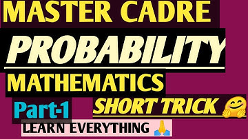 Master cadre 👉 Mathematics 👉 PROBABILITY-SHORT TRICK-PART-1