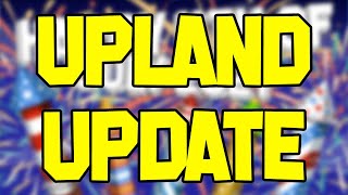 Upland Update: Independence Day Edition