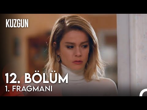 Kuzgun 12. Bölüm Fragman