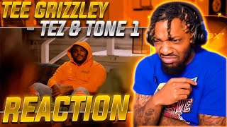 HIS UNCLE SLID FOR HIM! | Tee Grizzley - Tez \& Tone 1 (REACTION!!!)