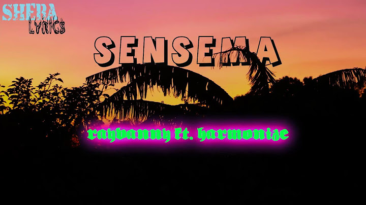 Rayvanny X Harmonize-   Sensema (Lyrics)