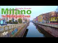 ITALY,MILANO: The most iconic canal- Naviglio grande virtual tour 2020 | 4K-UHD in 3D sounds