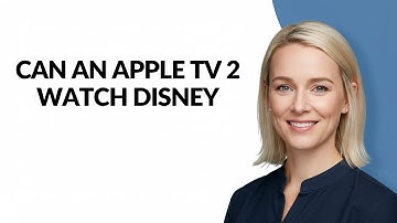 Can an Apple Tv 2 Watch Disney - Julia