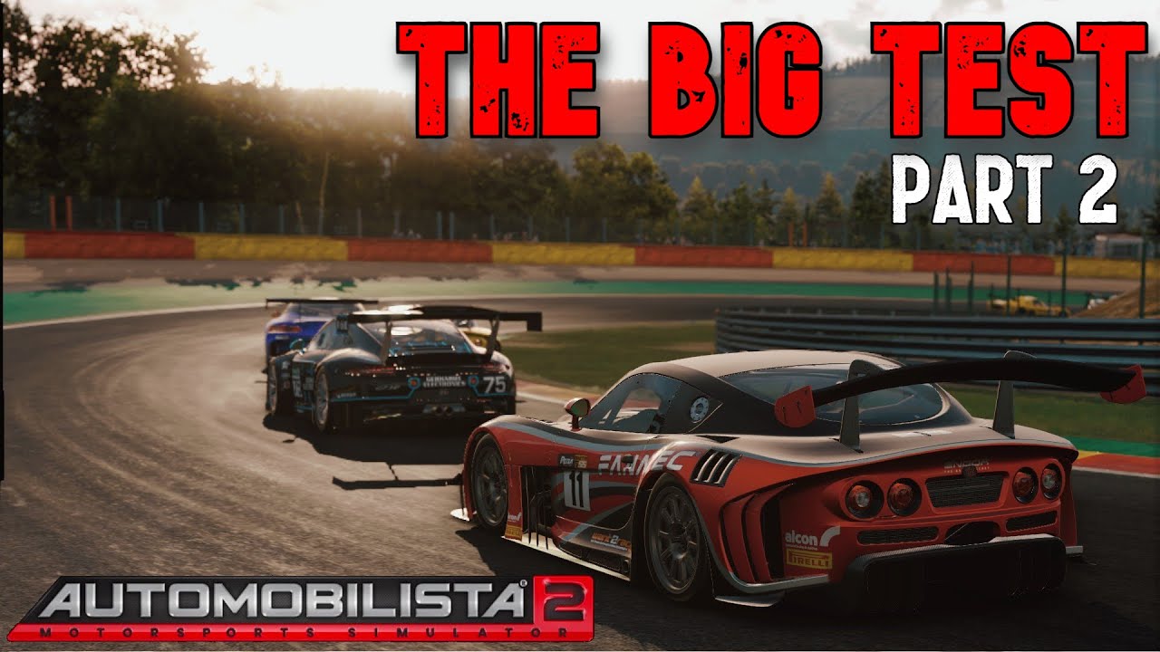 Automobilista 2 | The Big Test Part 2 - YouTube