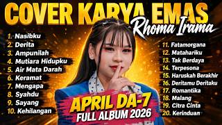 APRIL DA7 FULL ALBUM RHOMA IRAMA TERBAIK 2026 | Ampunilah, Derita, Puing Puing, Malapetaka