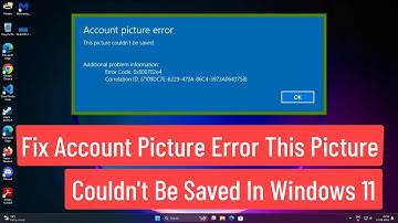 Fix Account Picture Error This Picture Couldn