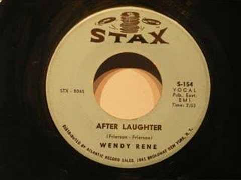 Wendy Rene - After Laughter (comes tears)