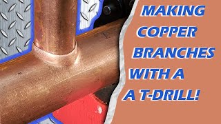 Making Copper Branches With a T-Drill!