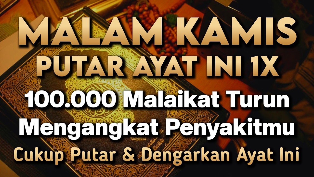 KUN FAYAKUN 🤲 CUKUP PUTAR 1X AY4T INI INSYAALLAH PENY4KIT LANGSUNG S3MBUH TOTAL❗