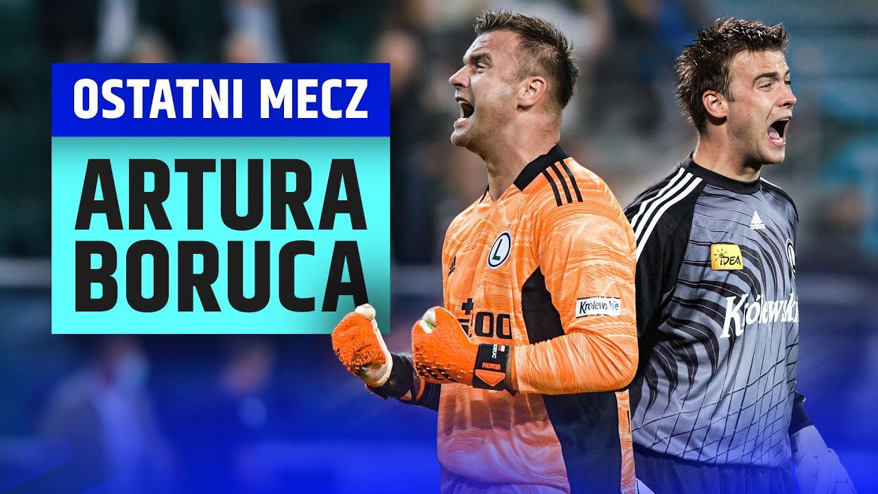 Ostatni mecz Artura Boruca | Bramkarz Legii kończy karierę! | Ekstraklasa | 2022/23