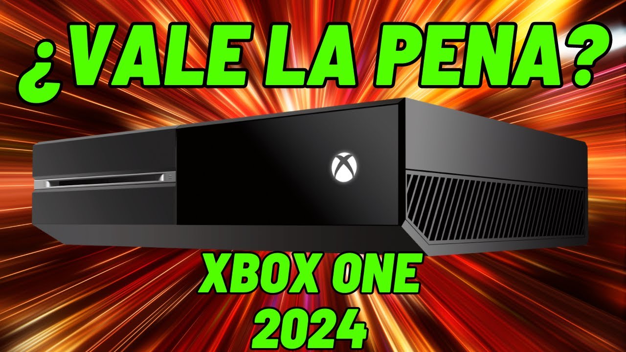 "XBOX ONE EN EL 2024: ¿Vale la pena todavía? ¡Descúbrelo!" - YouTube