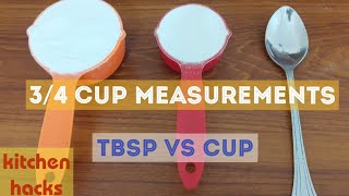 How to Measure 3/4 cup | How many tablespoons in 3/4 cup | Kitchen Hacks Tips and Tricks by FooD HuT