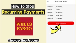 Stop Automatic Recurring payments Wells Fargo | Stop/Cancel Future Payments on Wells Fargo App