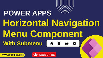 Power Apps Horizontal Navigation Menu Component With Submenu | Horizontal Menu in PowerApps (Navbar)