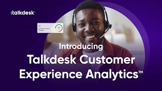 Talkdesk Customer Experience Analytics: Turn insights into results