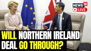 Britain And EU Close In On Crucial Brexit Deal For Northern Ireland | Rishi Sunak Meets Ursula Live