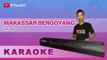 Karaoke Makassar - Bergoyang - Jay Raja