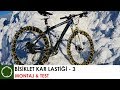 BİSİKLET KAR LASTİĞİ - 3 - MONTAJ & TEST - BİCYCLE SNOW TYRE