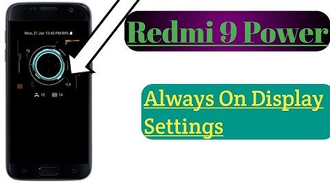 Redmi 9 Power || Always On Display Features Tips And Tricks