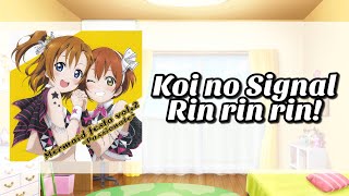 Koi no Signal Rin rin rin! - Love Live!