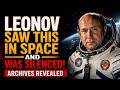 What did Leonov see in space?! Footage that doesn’t exist in the archives