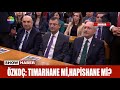 Özkoç: "Tımarhane mi, hapishane mi?"