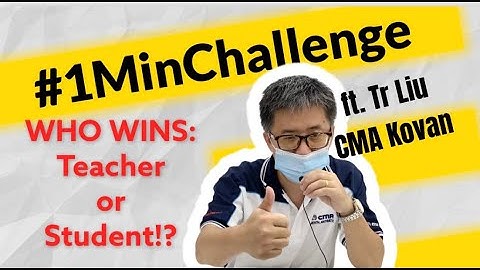 #1MinChallenge EP 8| Teachers Edition | WHO WINS: Teacher Liu from CMA Kovan or Student?!