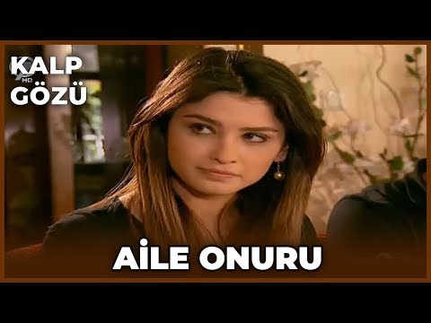 Kalp Gözü - Aile Onuru