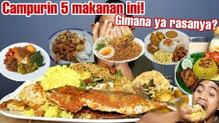 CAMPURIN 5 NASI : NASI PADANG, NASI WARTEG, NASI GORENG, NASI KUNING, NASI UDUK