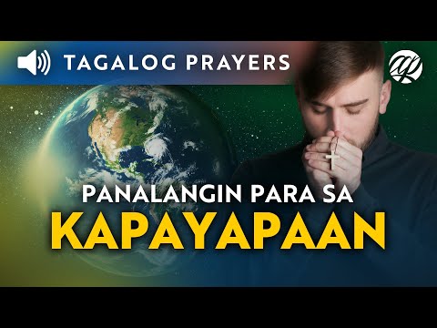 Panalangin para sa Kapayapaan • Tagalog Catholic Prayer for Peace