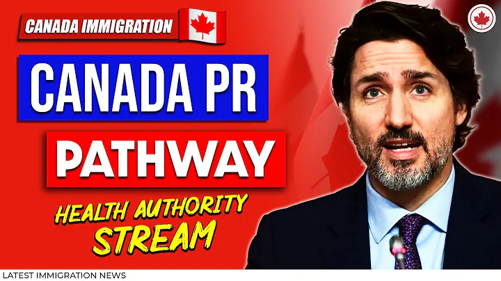 Top Canada PR Pathway : Health Authority Stream | Canada Immigration 2025