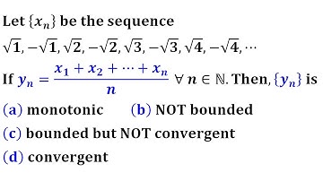 Sequence of Real Numbers monotonic bounded IIT Jam 2012 real analysis mathematics