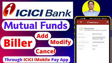 How to Add Mutual Fund Biller in ICICI Bank | SIP Biller Registration in iMobile App (2025 Process)