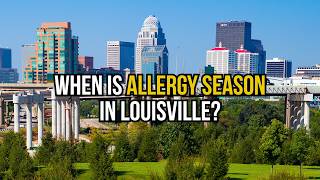 When is allergy season in Louisville?