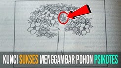 Rahasia Tes menggambar Pohon Psikotes dengan nilai maksimal - Durasi: 4.44. Rahasia Tes menggambar Pohon Psikotes dengan nilai maksimal - Durasi: 4.44.