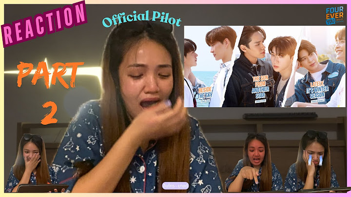 | REACTION | Official Pilot #foureveryouproject Part2 #ต้นฟ้าไต้ฝุ่น #ไทเกอร์เดือนหนาว #อาทิตย์ดาวตก