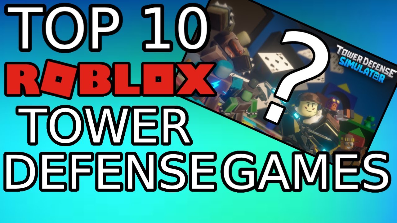 5 best tower defense games in Roblox