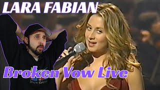 Lara Fabian REACTION! Broken Vow Live Performance!