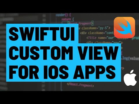 How to Create a Reusable Custom View in Swift using SwiftUI for iOS Apps