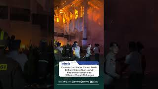 Kantor bupati bulungan kalimanta  utara terbakar