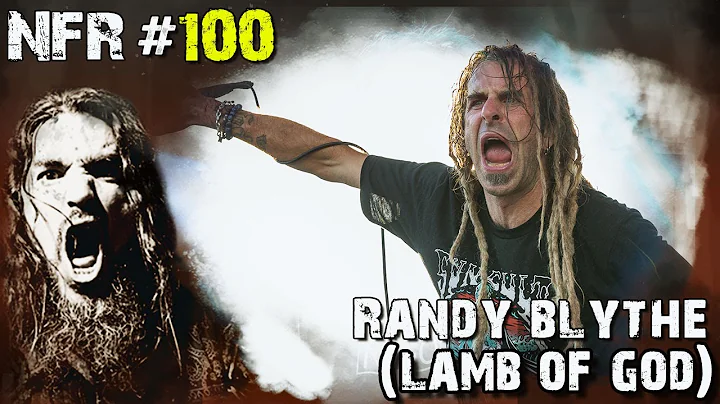 NFR #100 D. RANDALL BLYTHE (LAMB OF GOD)