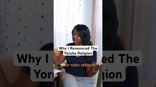 Why I Renounced The Yoruba Religion 🫨 Why I Renounced The Yoruba Religion 🫨