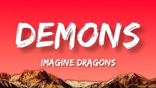 Imagine Dragons - Demons (Lyrics)