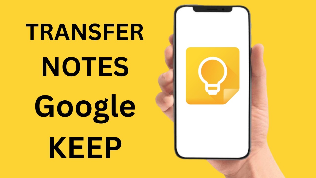 How To Transfer Notes To Google Keep - YouTube